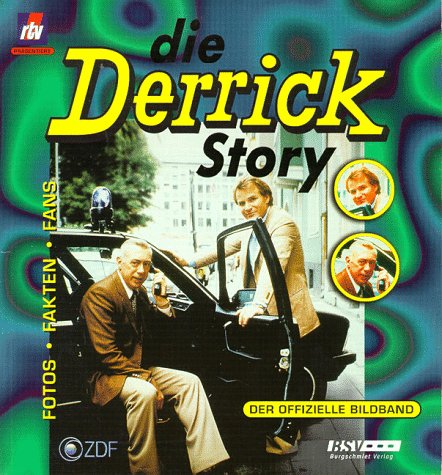 Die Derrick Story. Der offizielle Bildband .- Mit Karte signiert von Horst Tappert und Evelyn Opela