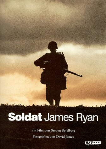 Stock image for Soldat James Ryan. Die Mnner. Der Auftrag. Der Film for sale by medimops