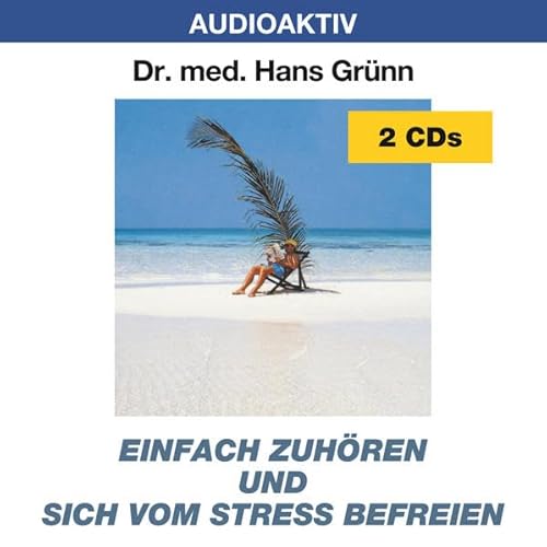 Beispielbild fr Einfach zuhren und sich vom Stre befreien. 2 CDs zum Verkauf von medimops