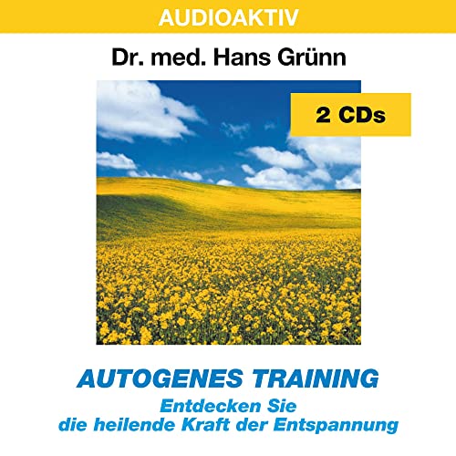 Beispielbild fr Autogenes Training. 2 CDs: Entdecken Sie die heilende Kraft der Entspannung zum Verkauf von medimops