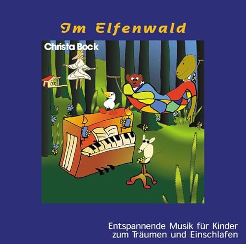 9783932239755: Im Elfenwald: Entspannende Musik fr Kinder zum Trumen und Einschlafen
