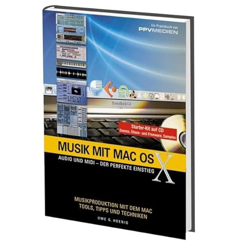 Beispielbild fr Musik mit MacOS X. (mit CD): Audio und Midi - Der Perfekte Einstieg zum Verkauf von medimops