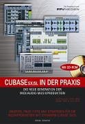 Cubase SX/SL in der Praxis. Die neue Generation der MIDI/Audio-Musikproduktion. - Ergyn, Erol