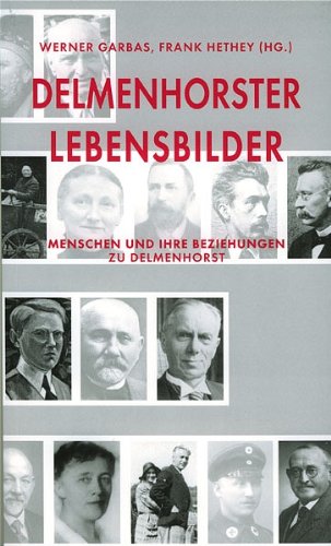 9783932292712: Delmenhorster Lebensbilder