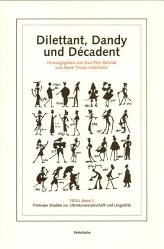 Beispielbild fr Dilettant, Dandy und Dcadent. zum Verkauf von Antiquariat & Verlag Jenior