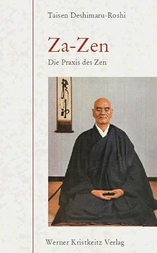 Za-Zen: Die Praxis Des Zen - Deshimaru-Roshi, Taisen; Deshimaru-Roshi, Taisen; Roshi, Taisen Deshimaru