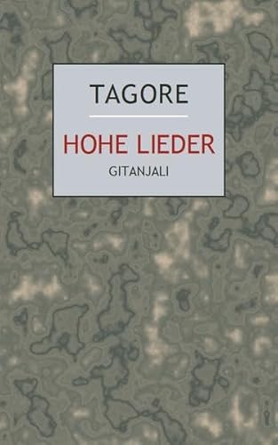 Beispielbild fr Hohe Lieder: Gitanjali zum Verkauf von medimops