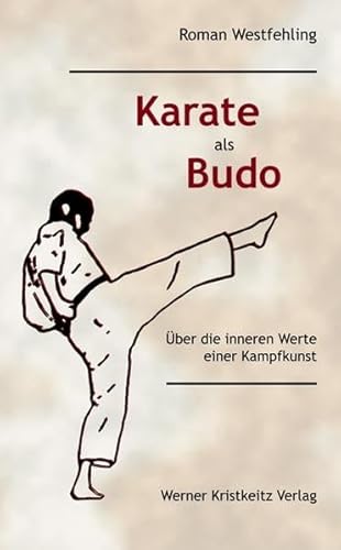 Stock image for Karate als Budo -Language: german for sale by GreatBookPrices