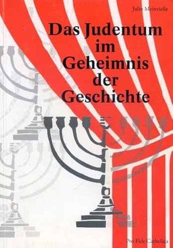 Imagen de archivo de Das Judentum im Geheimnis der Geschichte a la venta por medimops
