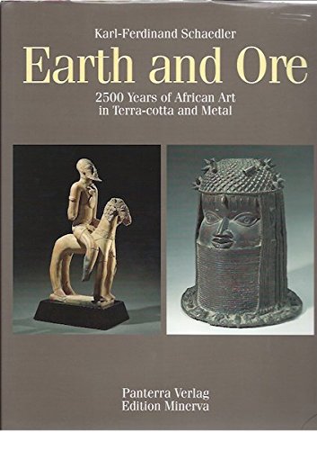 9783932353147: Earth and ore: 2500 years of African art in terra-cotta and metal