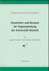 Beispielbild fr Geschichte und Bestand der Vogelsammlung der Universitt Rostock zum Verkauf von Leserstrahl  (Preise inkl. MwSt.)