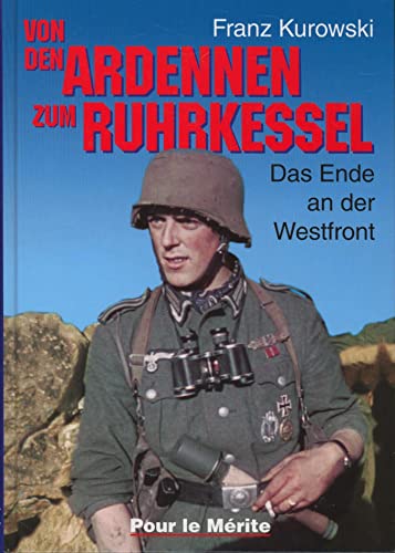 Beispielbild fr Von den Ardennen zum Ruhrkessel zum Verkauf von medimops