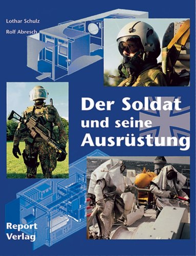 Beispielbild fr Der Soldat und seine Ausrstung zum Verkauf von medimops