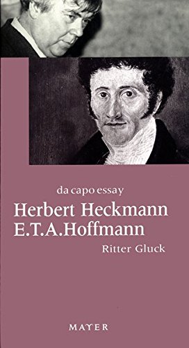 Stock image for Das Problem der Identitt. E.T.A. Hoffmann Ritter Gluck. Herbert Heckmann, Da-capo-Essay for sale by Hbner Einzelunternehmen