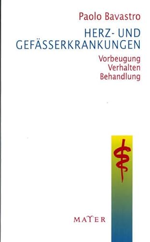 Stock image for Herz- und Gefsserkrankungen. Vorbeugen - Verhalten - Behandlung for sale by medimops