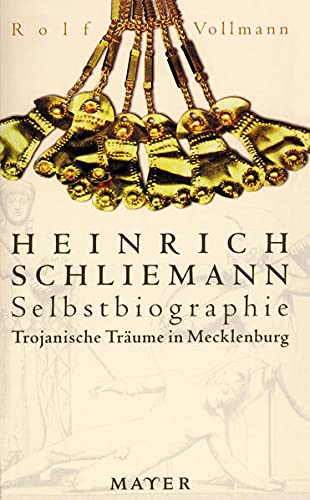 Beispielbild fr Trojanische Trume in Mecklenburg. Selbstbiographie zum Verkauf von medimops
