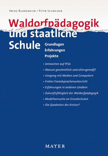 Beispielbild fr Waldorfpdagogik und staatliche Schule: Grundlagen. Erfahrungen. Projekte zum Verkauf von medimops