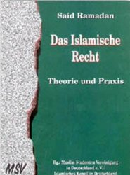Beispielbild fr Das Islamische Recht /Islamic Law. Theorie und Praxis /Its Scope and Equity zum Verkauf von medimops