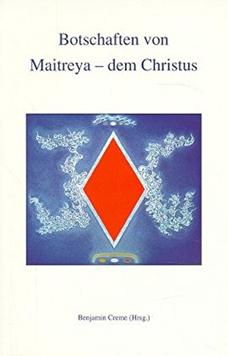 Beispielbild fr Botschaften von Maitreya - dem Christus zum Verkauf von PRIMOBUCH