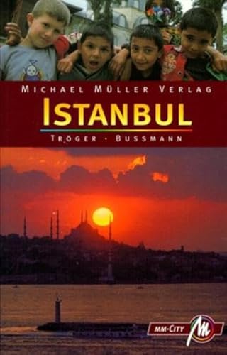 Istanbul - Tröger, Gabriele und Michael Bussmann