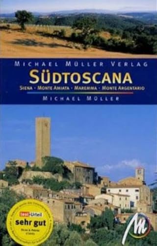 Beispielbild fr Sdtoscana. Reisehandbuch. Siena, Monte Amiata, Maremma, Monte Argentario zum Verkauf von medimops