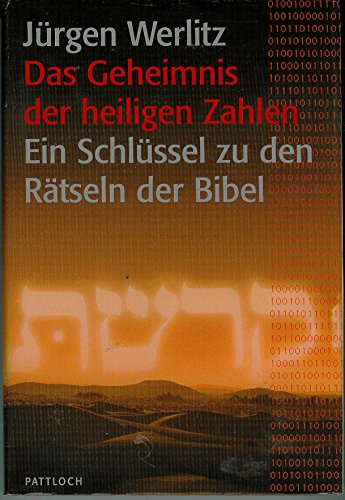 9783932412295: Das Geheimnis der Heiligen Zahlen