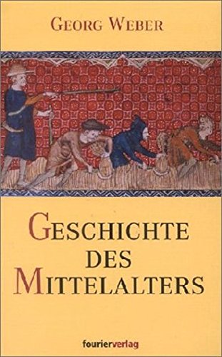 Stock image for Geschichte des Mittelalters for sale by Antiquariat Walter Nowak