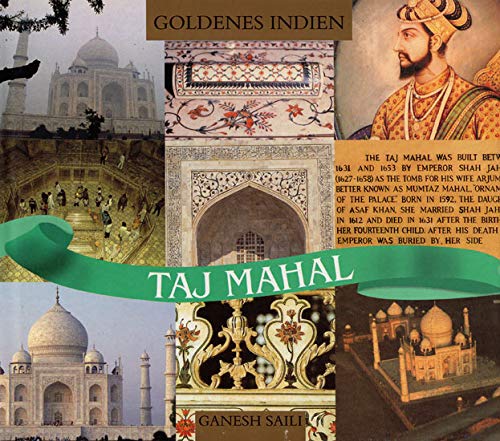 9783932412943: Taj Mahal (Goldenes Indien)