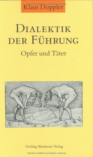 Imagen de archivo de Dialektik der Fhrung. Opfer und Tter a la venta por medimops