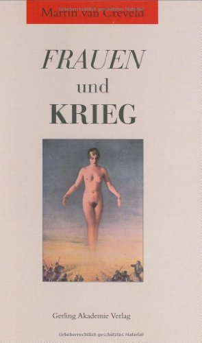 Frauen und Krieg. Aus dem Englischen von Anna Schäfer und Karin Laue.