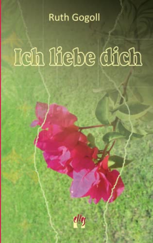 9783932499210: Ich liebe dich: Erotischer Liebesroman