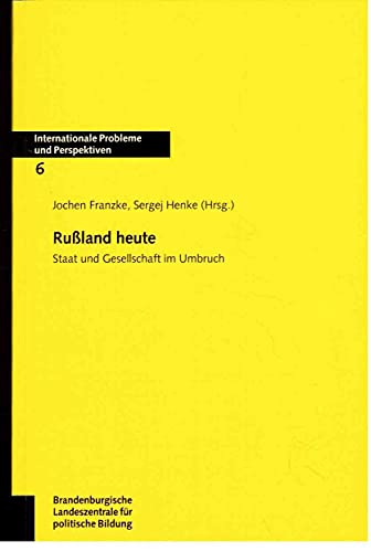 Stock image for Ruland heute. Staat und Geschichte im Umbruch for sale by Buchkontor Zossen