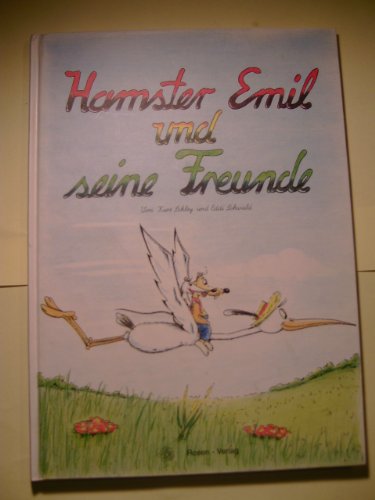 Beispielbild fr Hamster Emil und seine Freunde zum Verkauf von Buchmarie