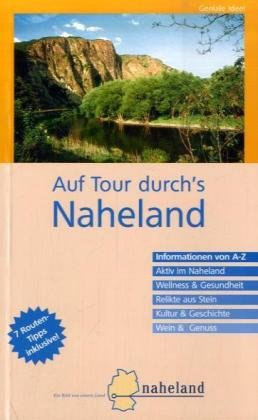 Beispielbild fr Auf Tour durchs Naheland zum Verkauf von medimops