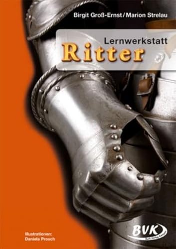 Beispielbild fr Lernwerkstatt, Ritter: 3.-4. Klasse zum Verkauf von medimops