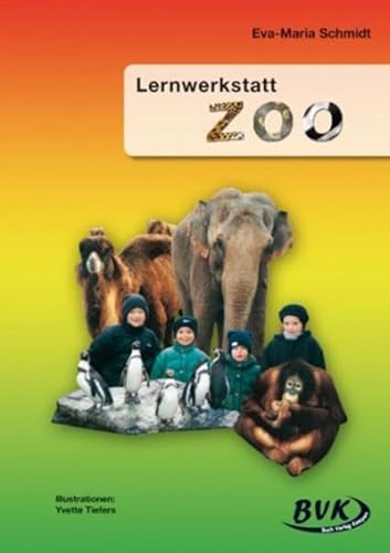 Beispielbild fr Lernwerkstatt, Zoo: Fr die Klassen 2 und 3 der Grundschule. Geeignet fr die Sonderschule. ab 2. Klasse zum Verkauf von medimops