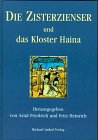 9783932526282: Die Zisterzienser und das Kloster Haina