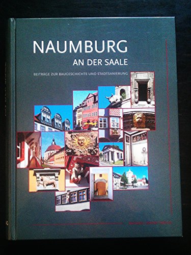 9783932526930: Naumburg an der Saale