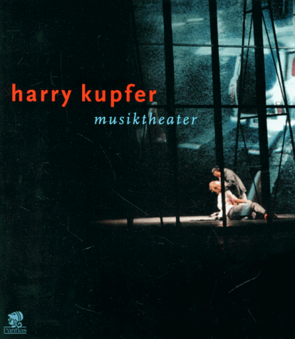 Harry Kupfer - Musiktheater - signiert