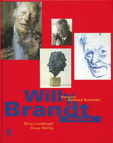 9783932529474: Willy Brandt im Portrait.
