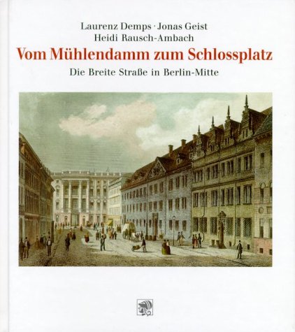 Stock image for Vom Mhlendamm zum Schloplatz for sale by medimops