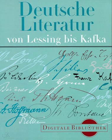 9783932544101: Deutsche Literatur von Lessing bis Kafka. (Digitale Bibliothek; Bd 1; CD-ROM)