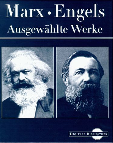 Marx, Engels - Ausgewählte Werke (Digitale Bibliothek; Bd 11) - Bertram, Mathias