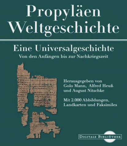 Beispielbild fr Propylen Weltgeschichte. Eine Universalgeschichte. Von den Anfngen bis zur Nachkriegszeit - Cd-Rom zum Verkauf von Steven Wolfe Books