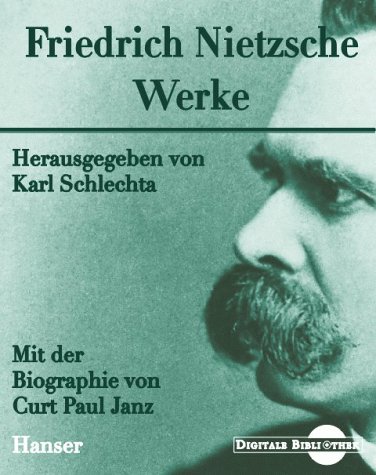 Beispielbild fr Friedrich Nietzsche. Werke CD- ROM . (Digitale Bibliothek 31) zum Verkauf von medimops
