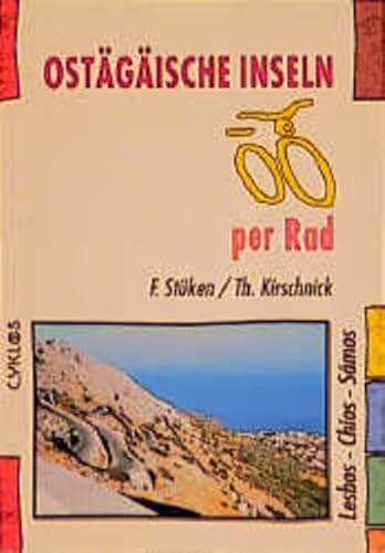 Beispielbild fr Ostgische Inseln per Rad: Lesbos - Chios - Samos - Ikaria zum Verkauf von medimops