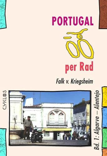 Stock image for Portugal per Rad 1. Sden: (Algarve - Alentejo): BD 1 for sale by medimops
