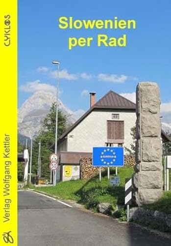 Beispielbild fr Slowenien per Rad (Cyklos-Fahrrad-Reisefhrer) zum Verkauf von medimops