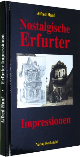 Imagen de archivo de Alfred Hanf. Erfurter Impressionen. Stadtansichten und Postkarten aus Erfurt 1906 a la venta por medimops