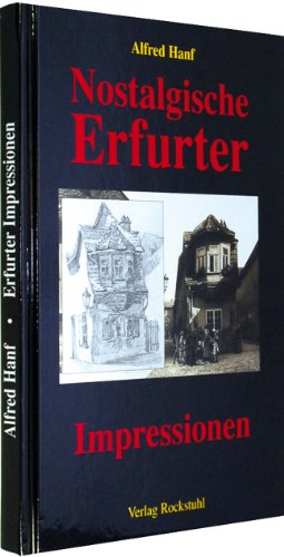 Stock image for Alfred Hanf. Erfurter Impressionen. Stadtansichten und Postkarten aus Erfurt 1906 for sale by medimops